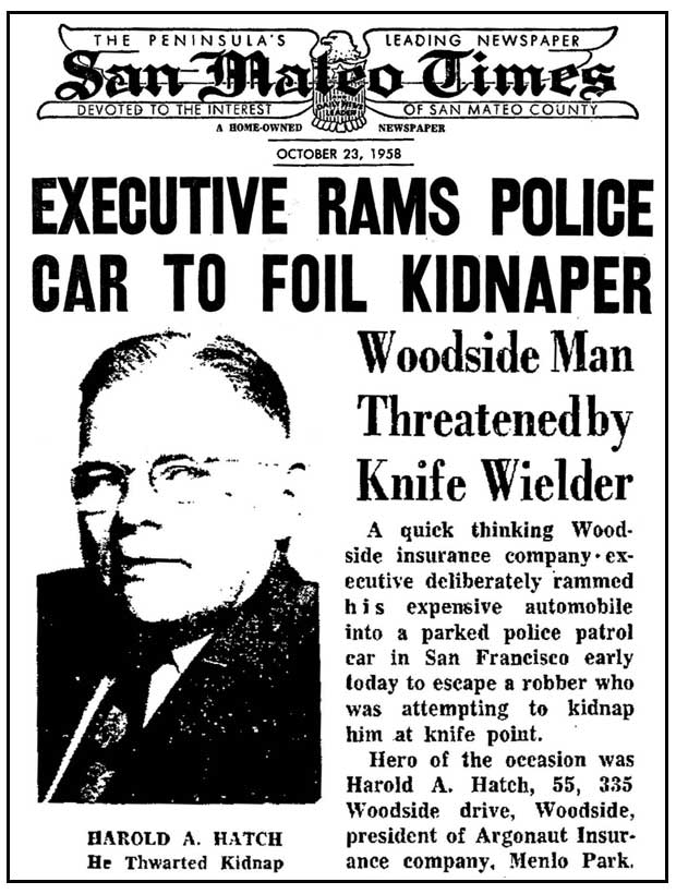 1958年，报纸报道哈罗德·哈奇击退了一起劫车案